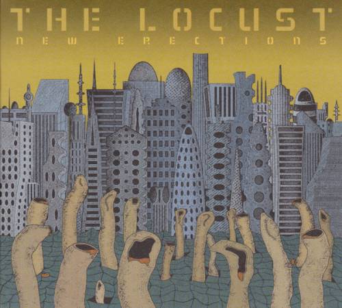 The Locust : New Erections